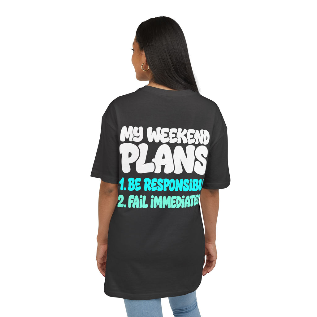 My Weekend Plans Oversize Tee