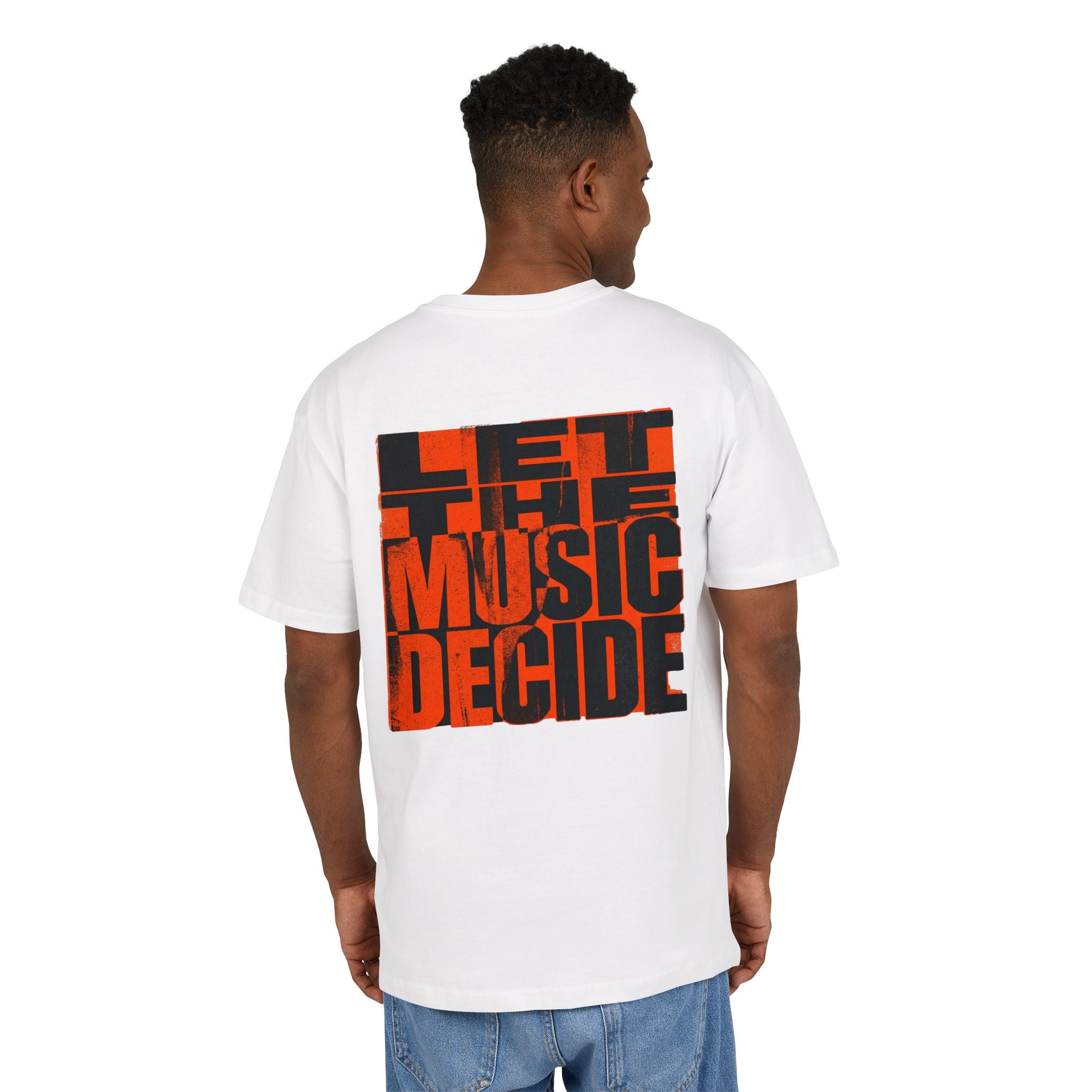Let The Music Decide 2 Oversize Tee