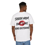 Sorry Mom Oversize Tee