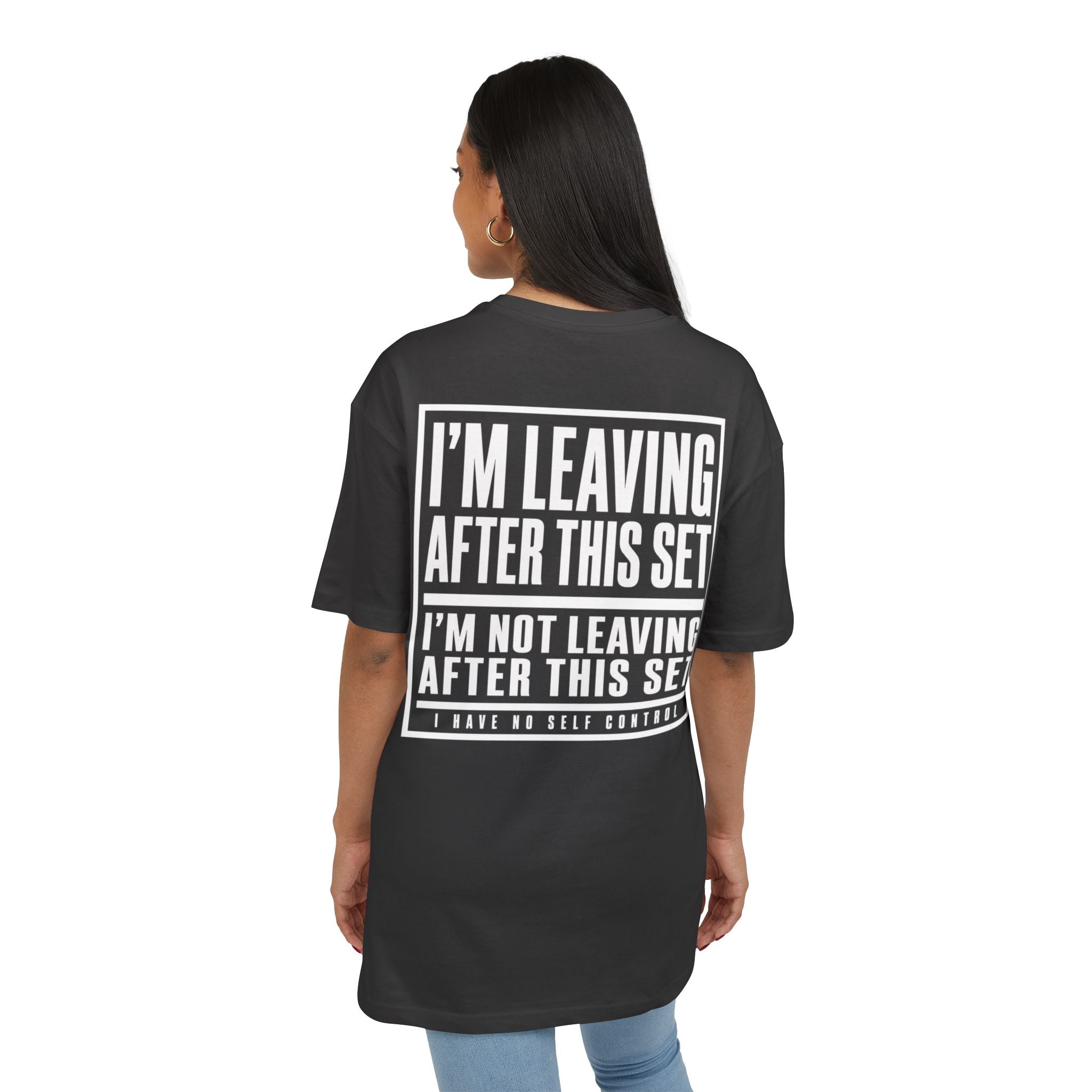 Leaving After This Set 2 Oversize Tee