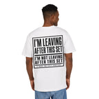 Leaving After This Set 2 Oversize Tee
