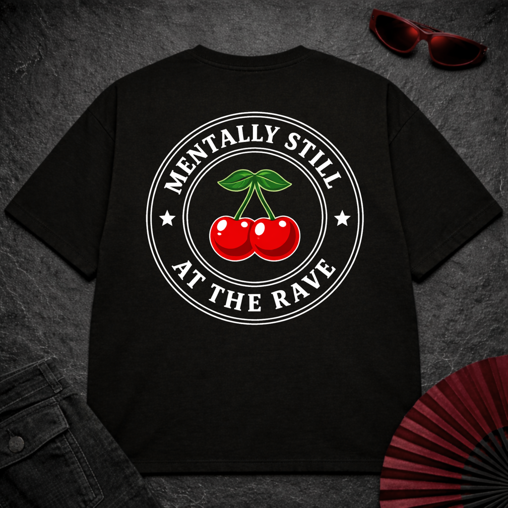 Still At The Rave Oversize Tee
