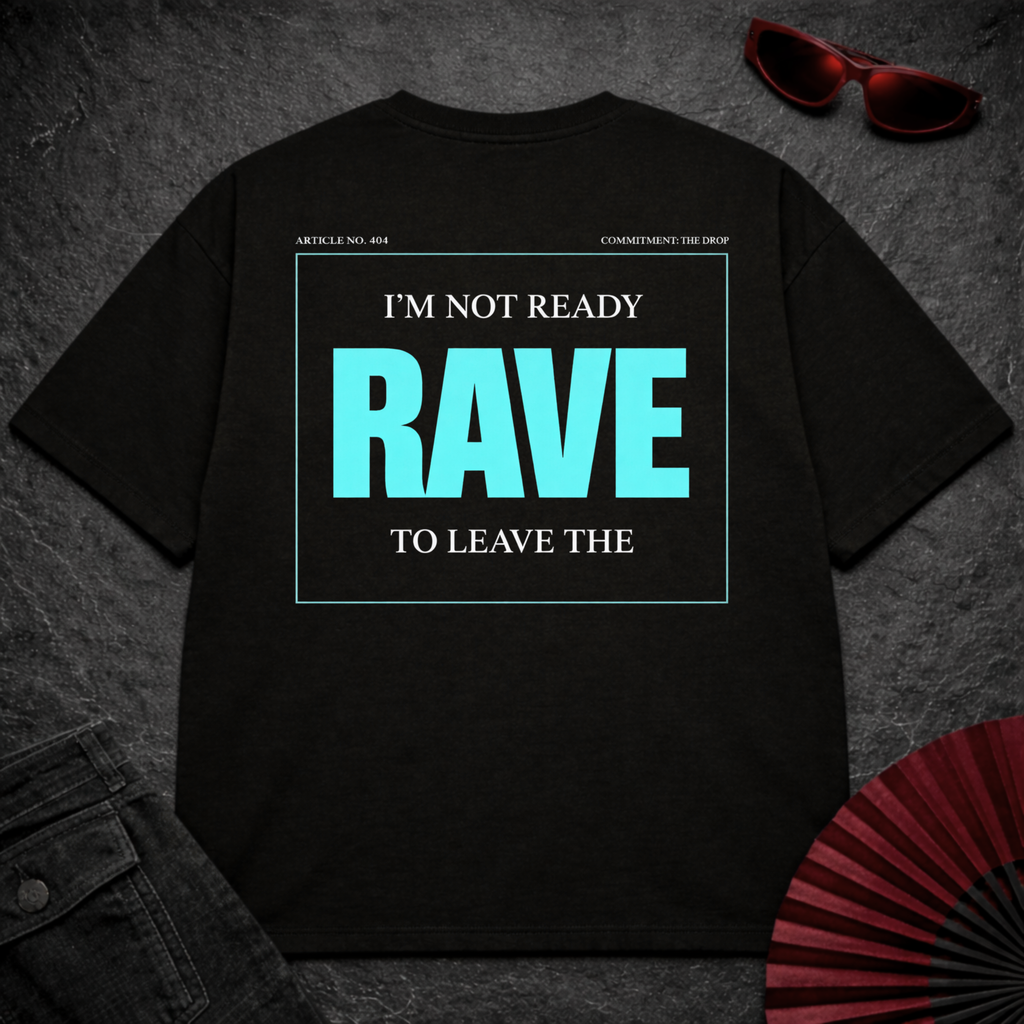 Not Ready To Leave Oversize Tee