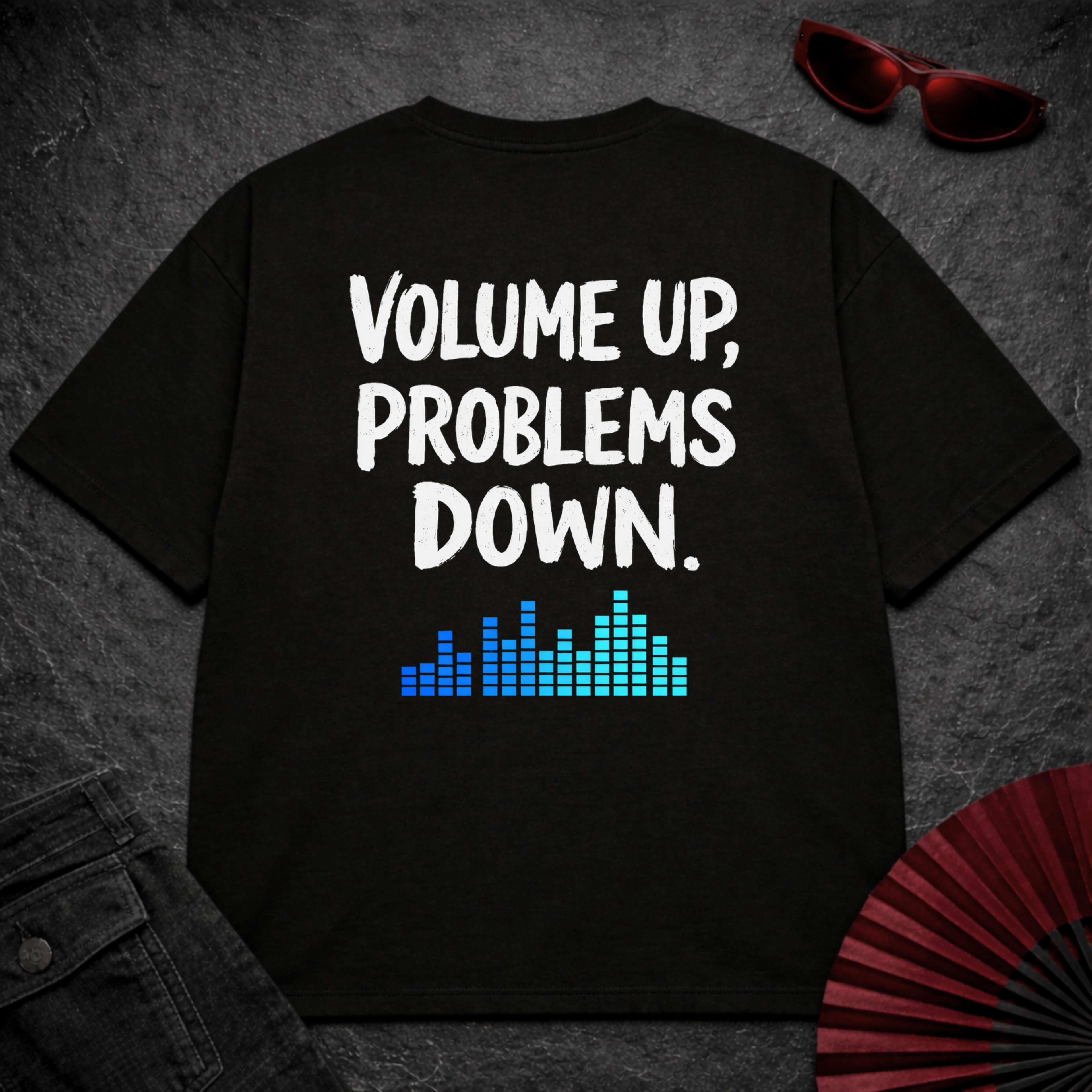 Volume Up Problems Down Oversize Tee