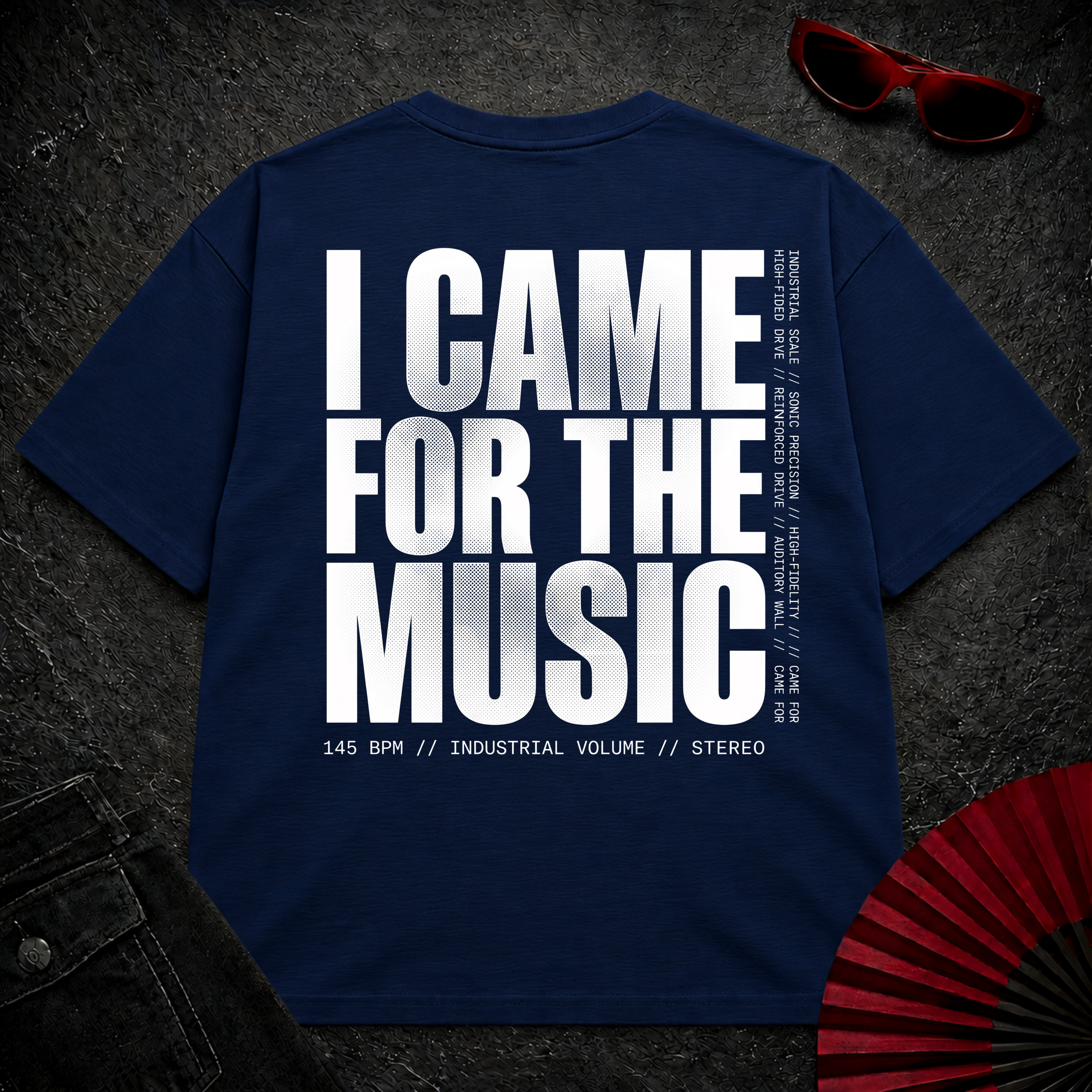 Came For The Music 2 Oversize Tee