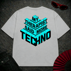 My Therapist Said Oversize Tee