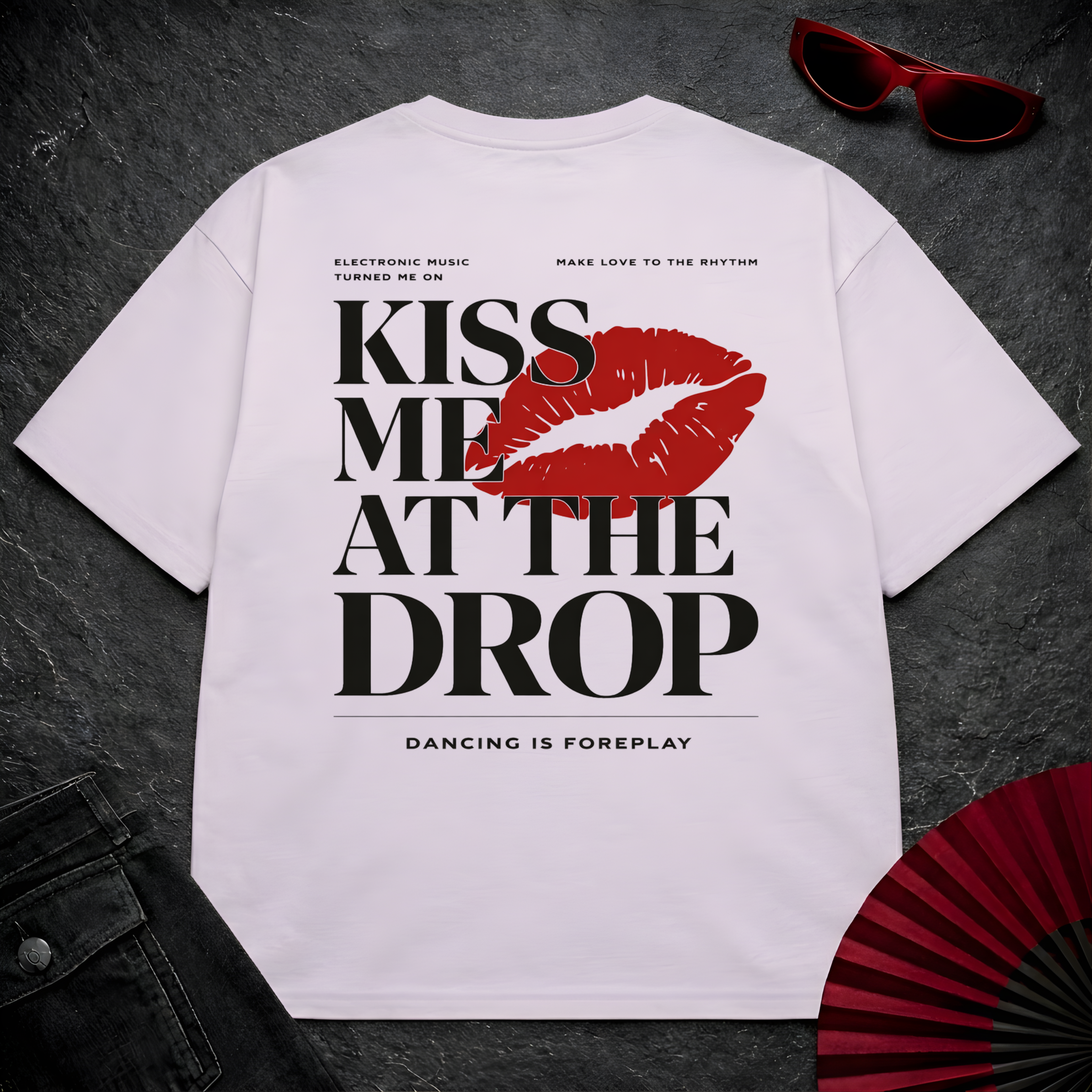 Kiss Me At The Drop Oversize Tee