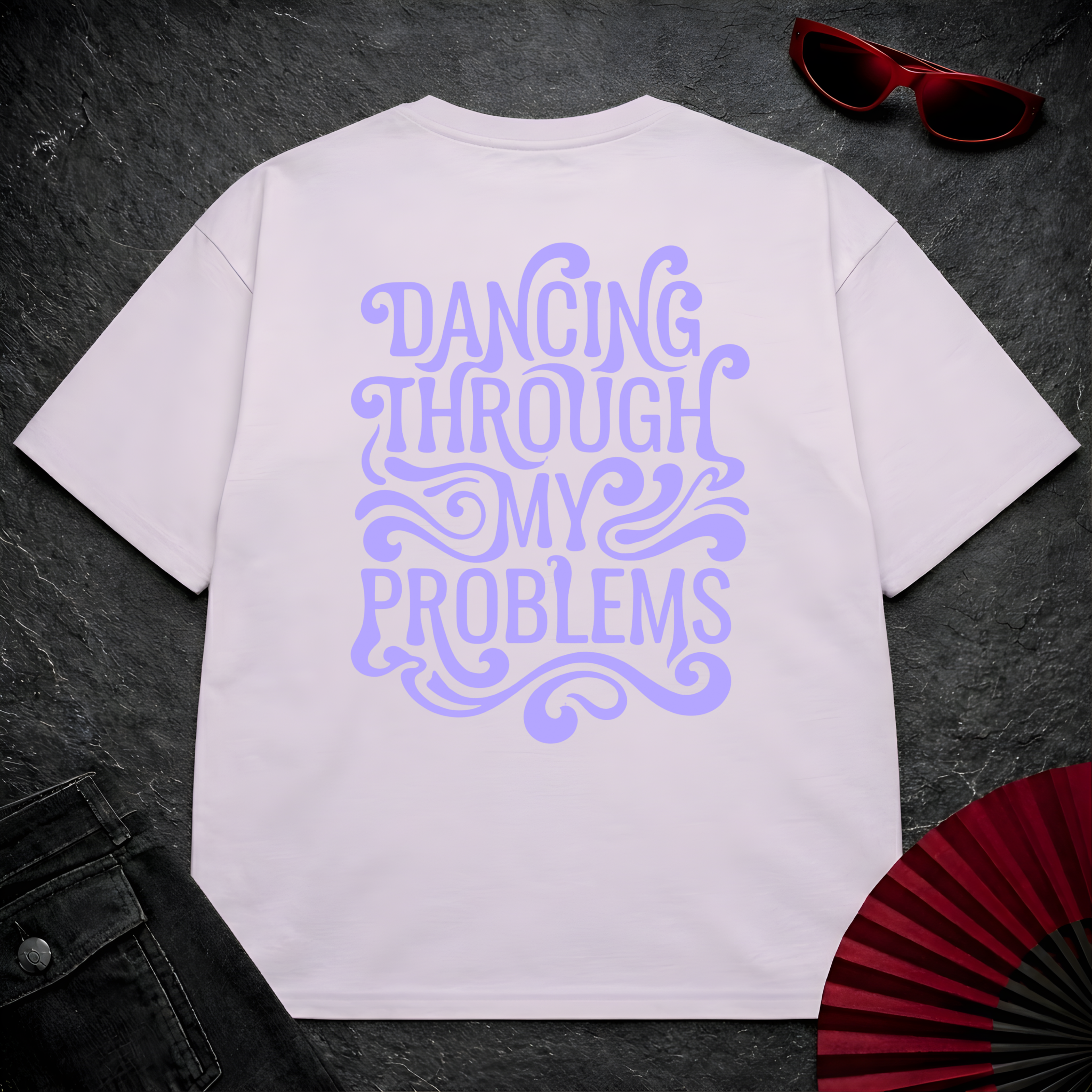Dancing Through Problems Oversize Tee