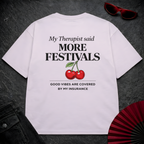 More Festivals Oversize Tee