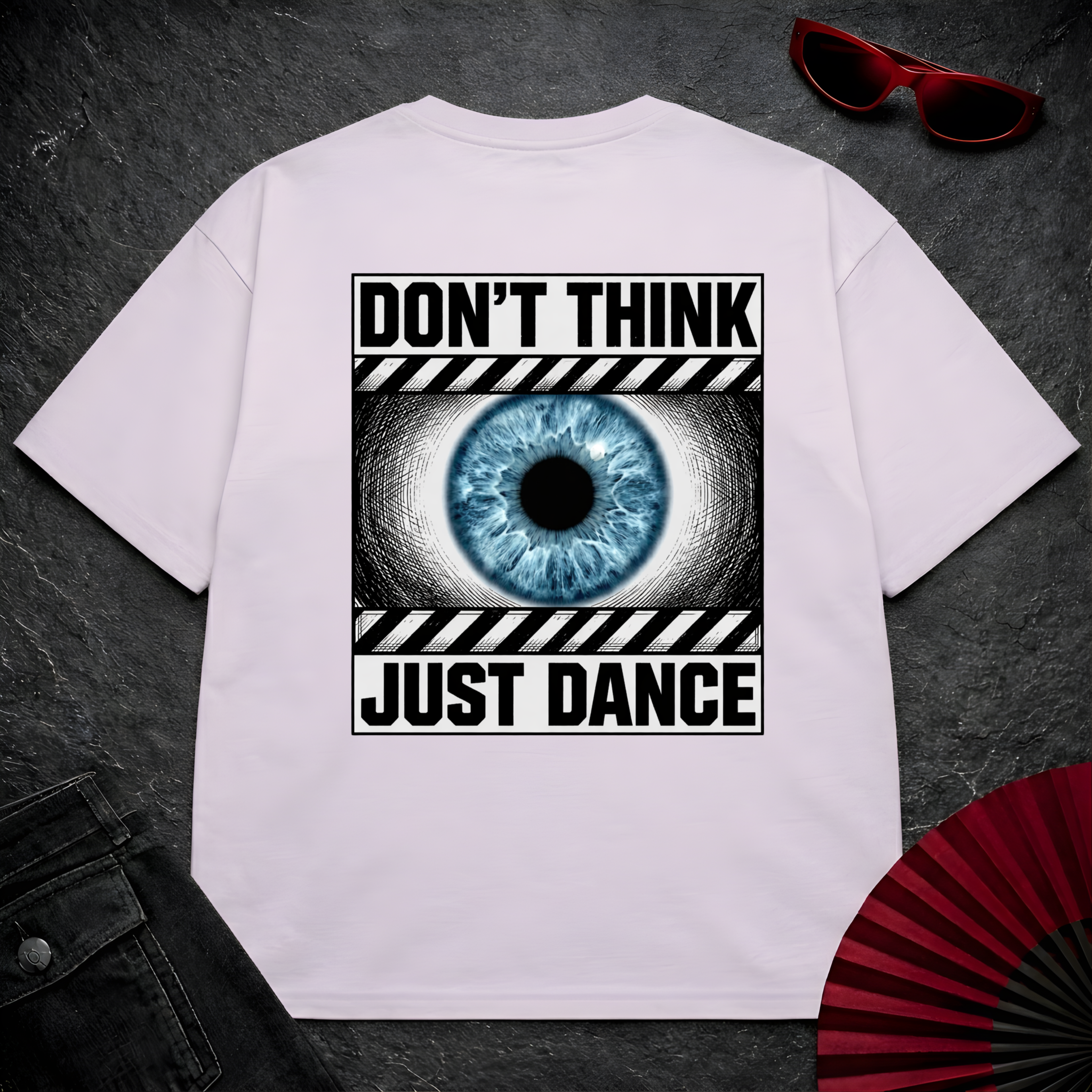 Don't Think Just Dance Oversize Tee