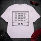 Just One More Set Oversize Tee