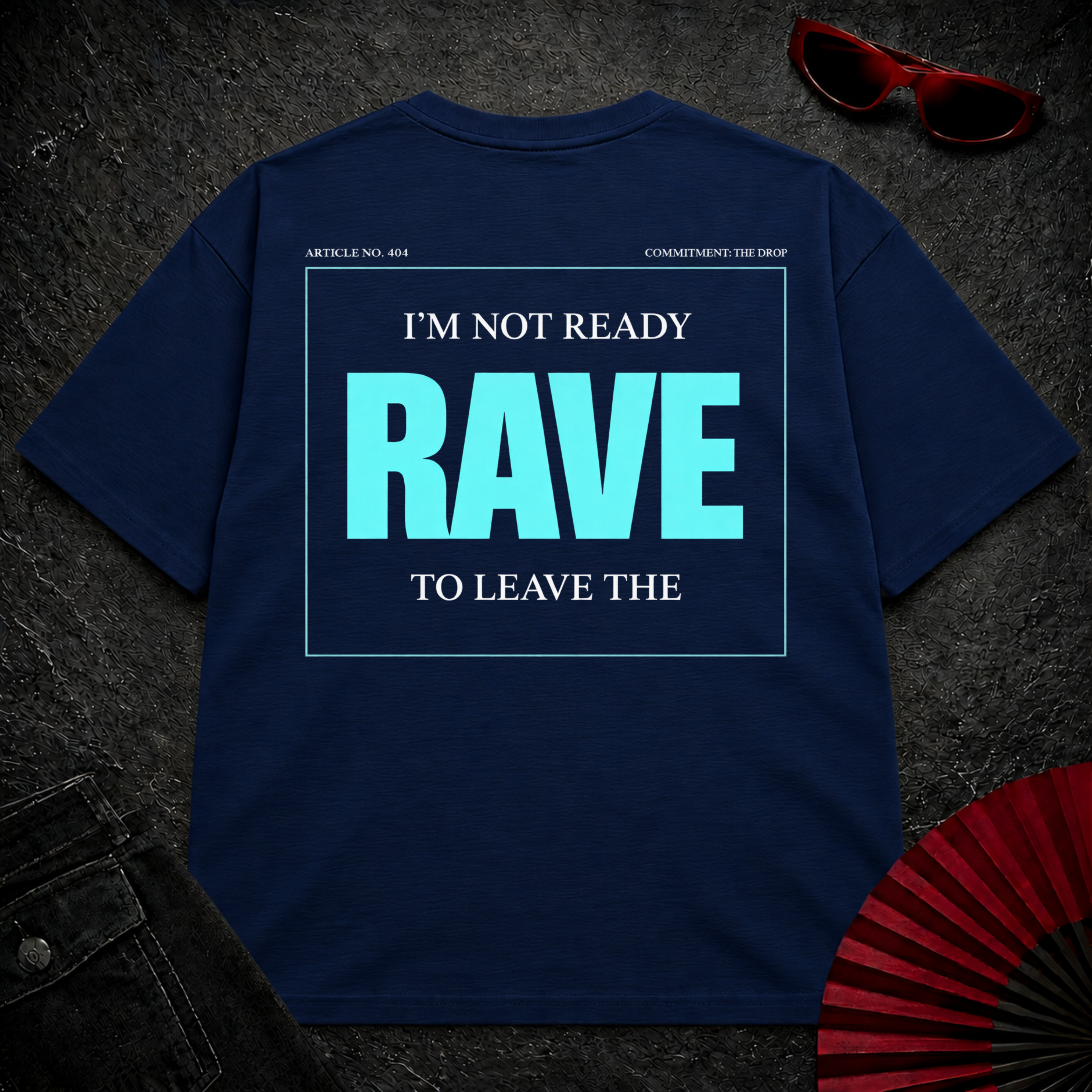 Not Ready To Leave Oversize Tee