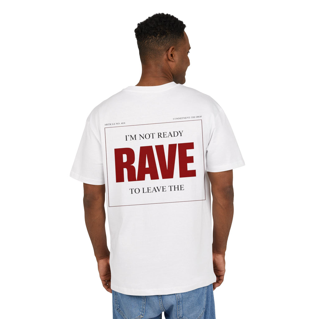 Not Ready To Leave Oversize Tee