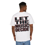Let The Music Decide Oversize Tee