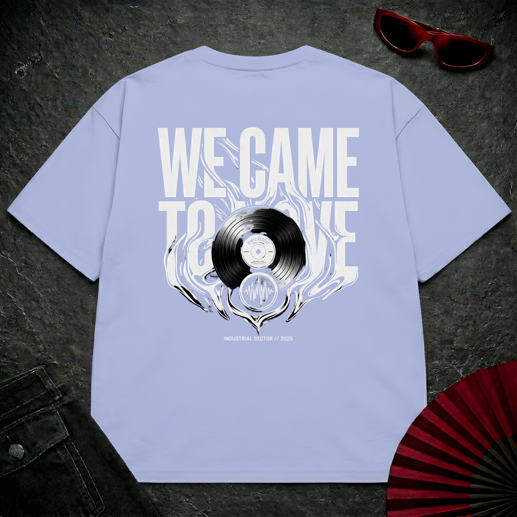 We Came To Move Oversize Tee