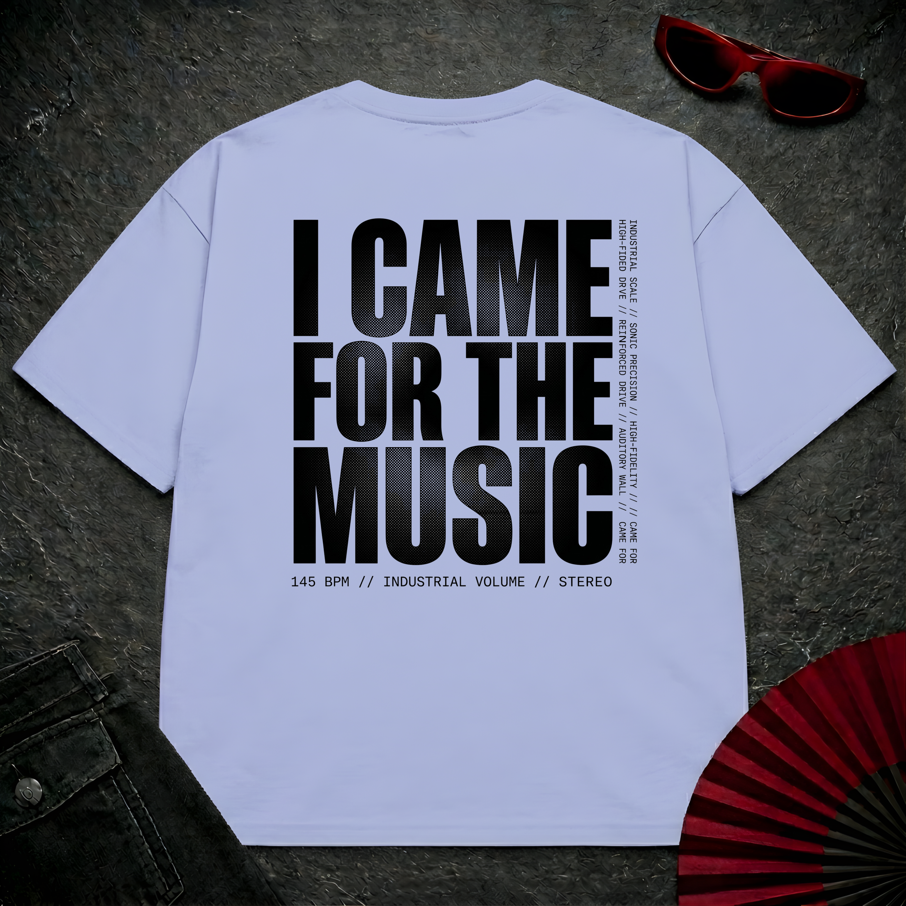 Came For The Music 2 Oversize Tee
