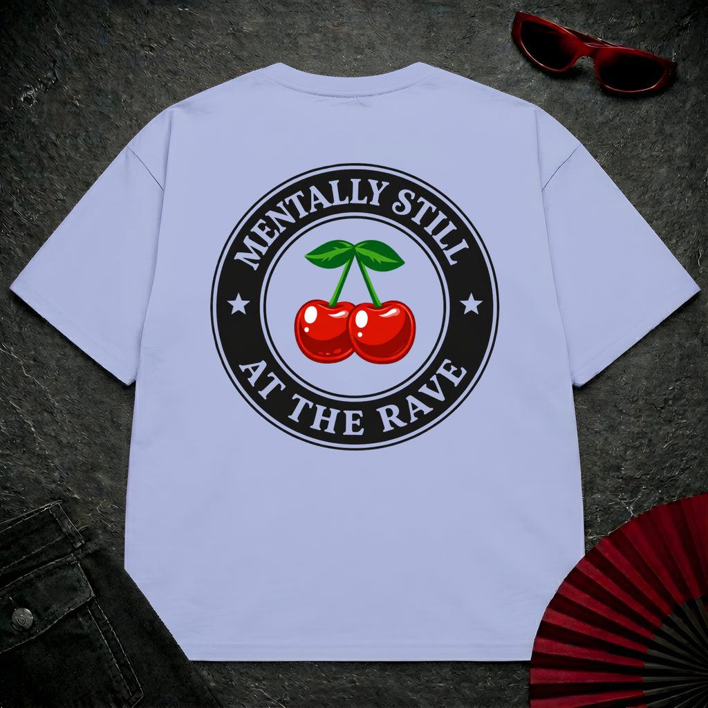 Still At The Rave Oversize Tee