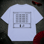 Just One More Set Oversize Tee