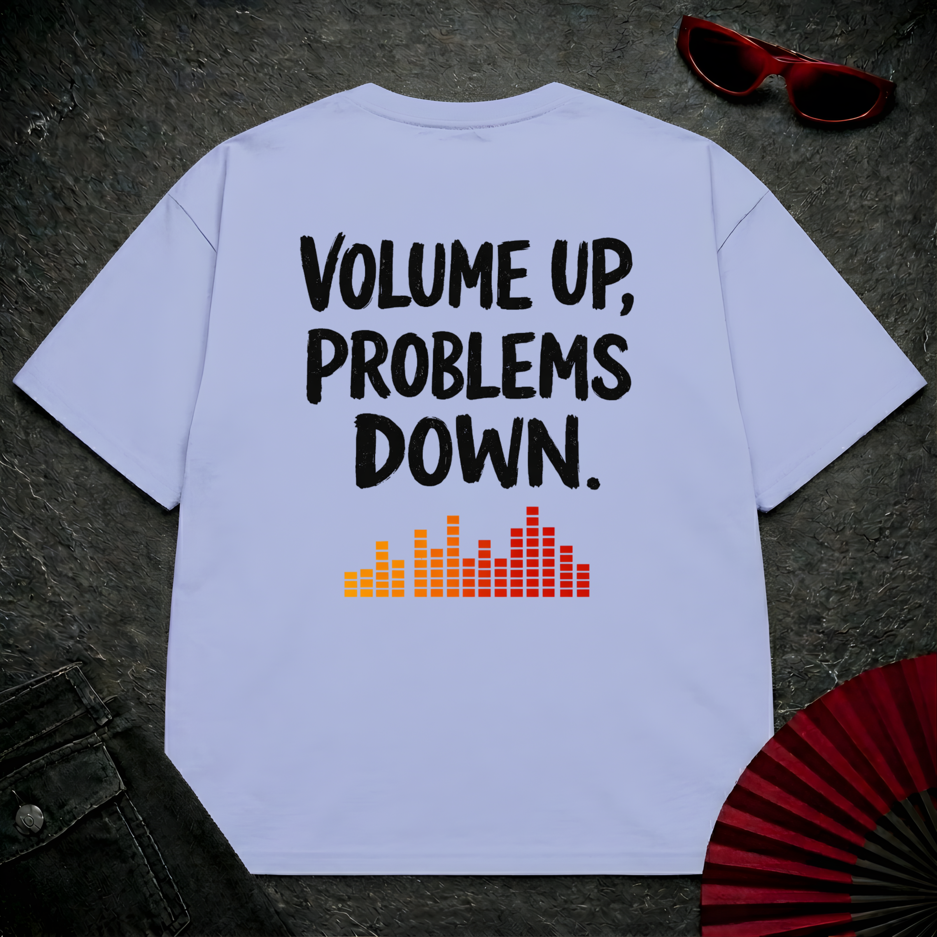 Volume Up Problems Down Oversize Tee