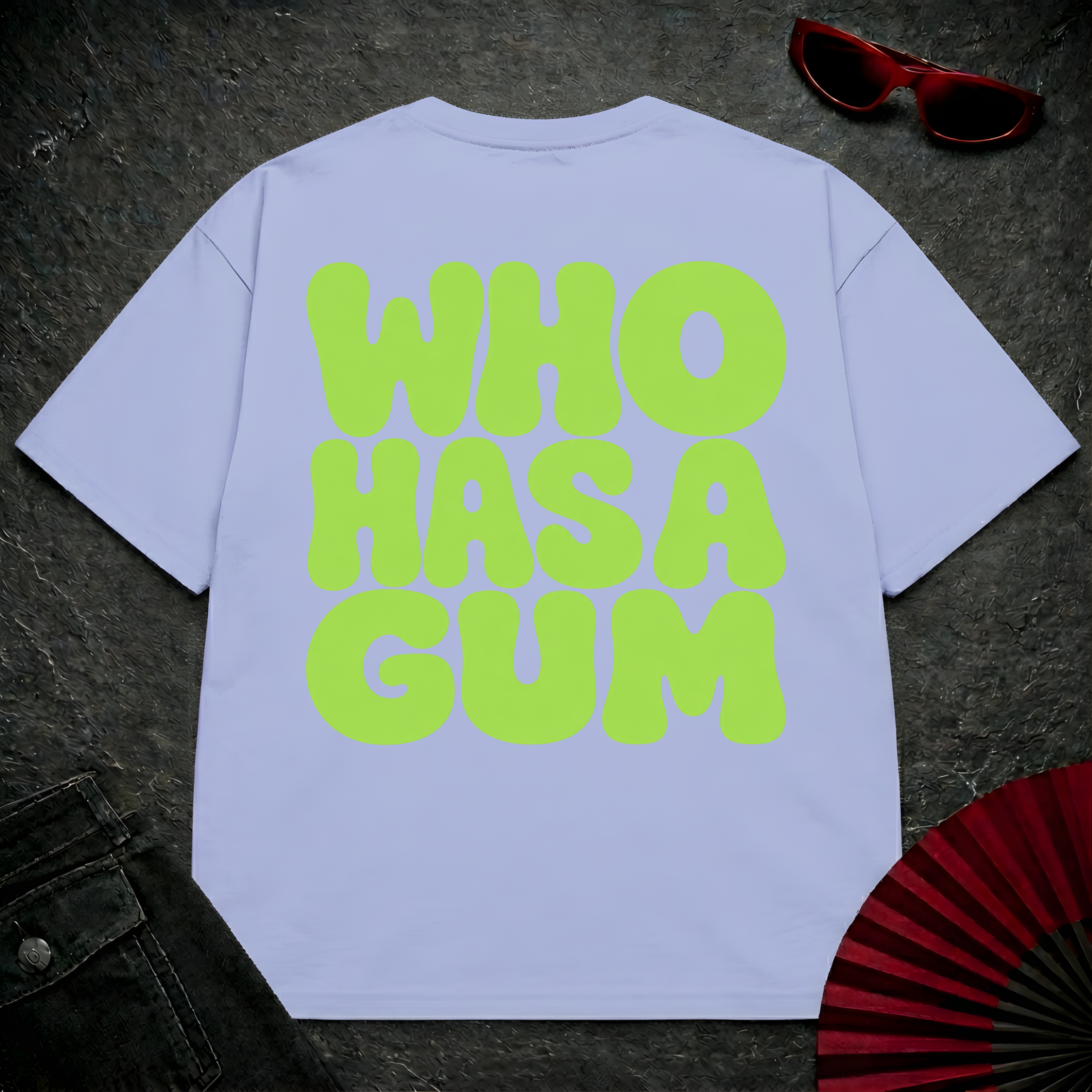 WHO HAS A GUM Oversize Tee