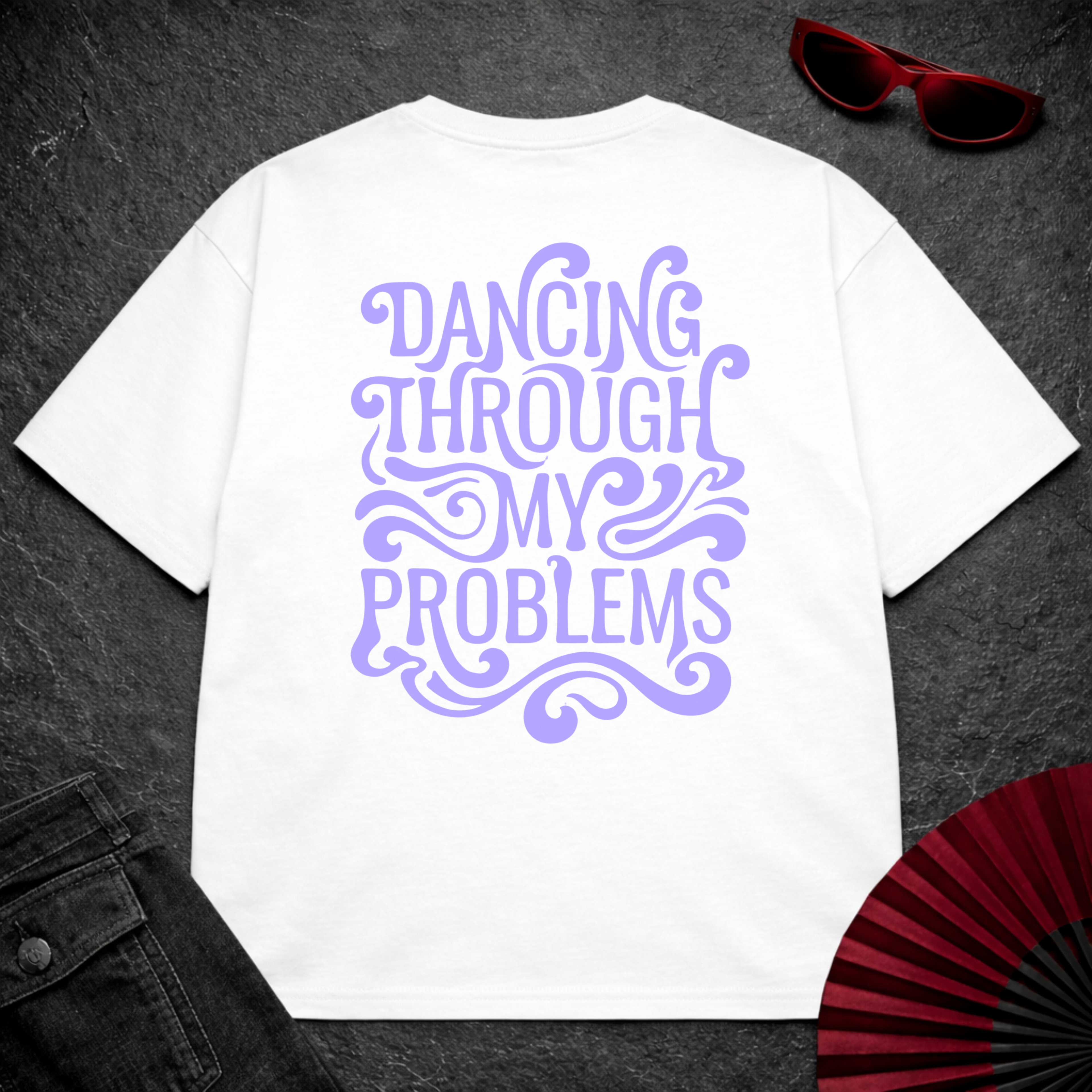 Dancing Through Problems Oversize Tee
