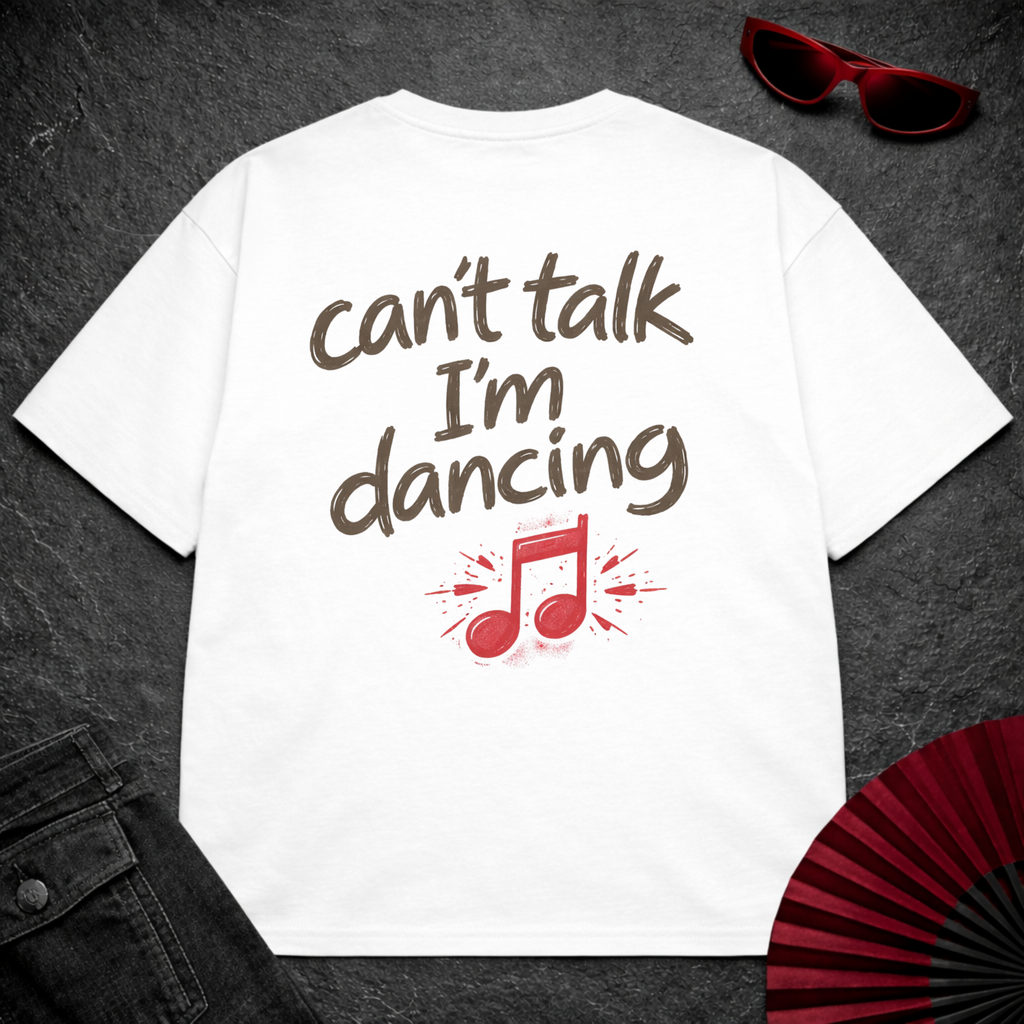 Can't Talk Oversize Tee
