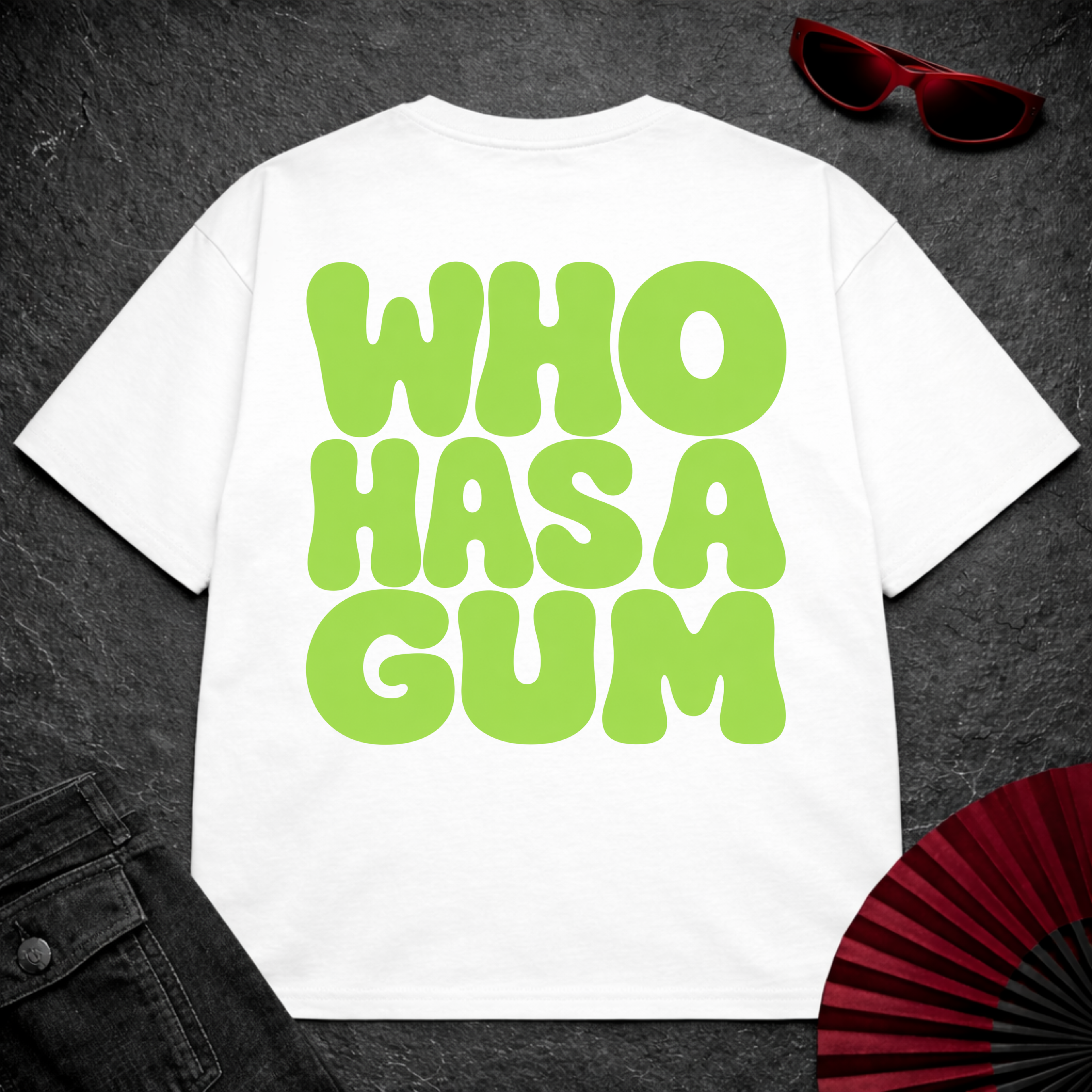 WHO HAS A GUM Oversize Tee