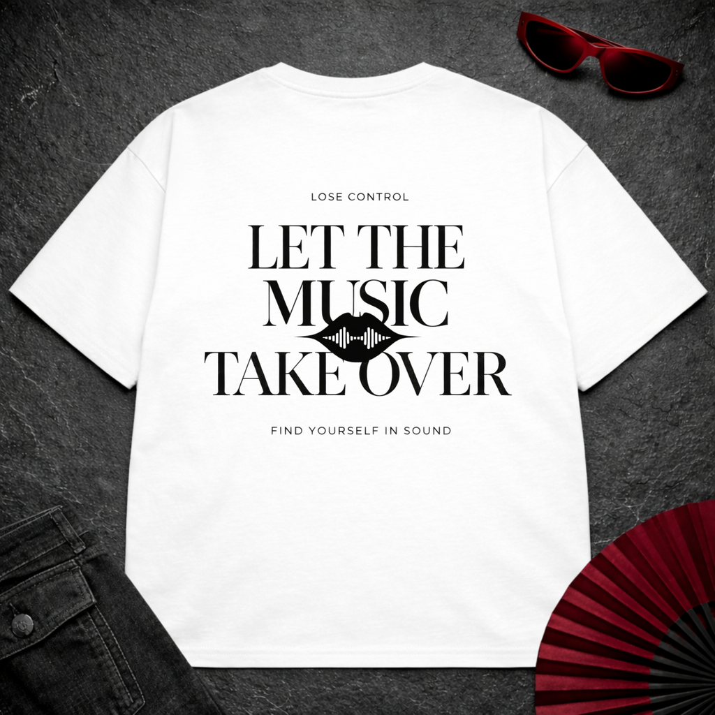 Let The Music Take Over Oversize Tee