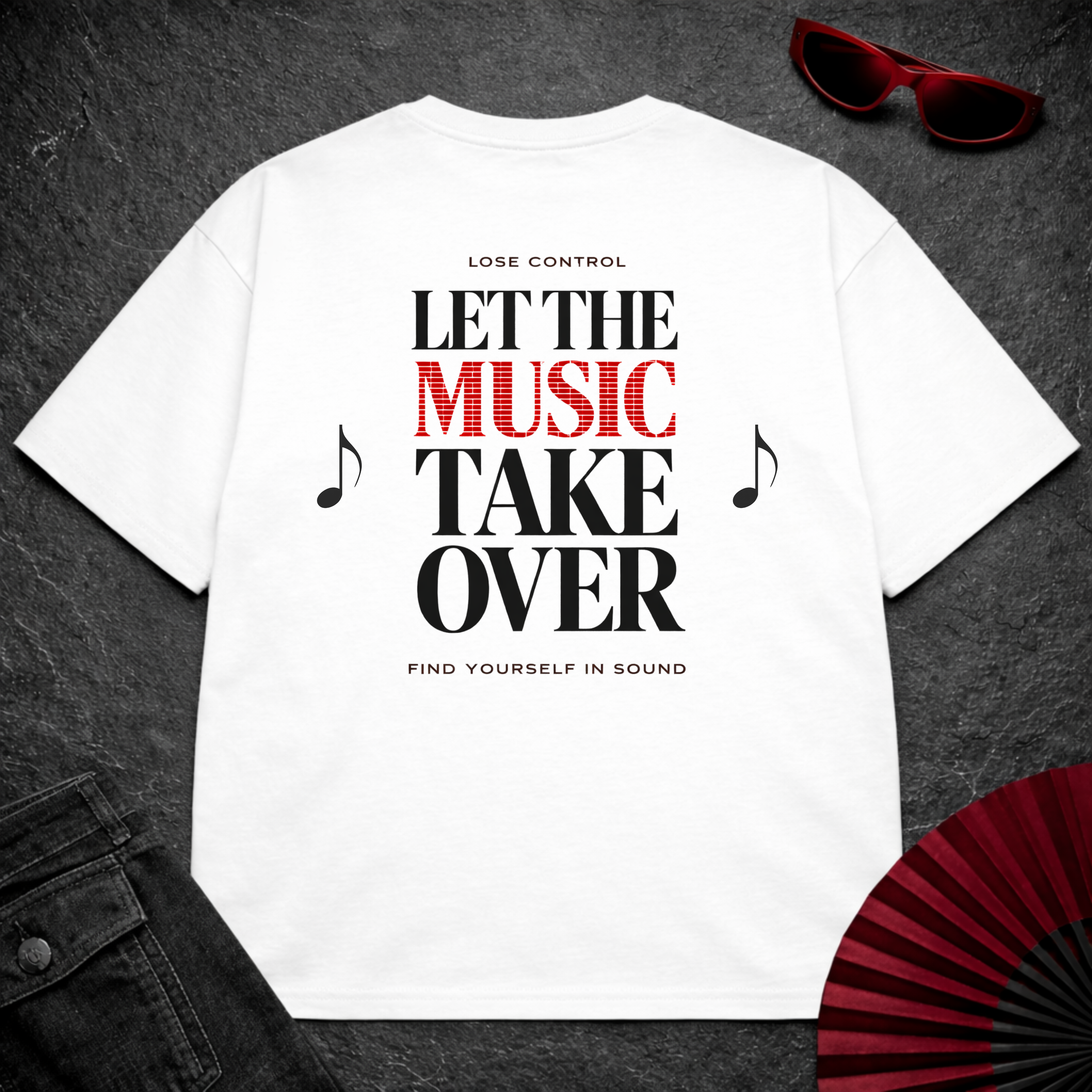 Let The Music Take Over 2 Oversize Tee