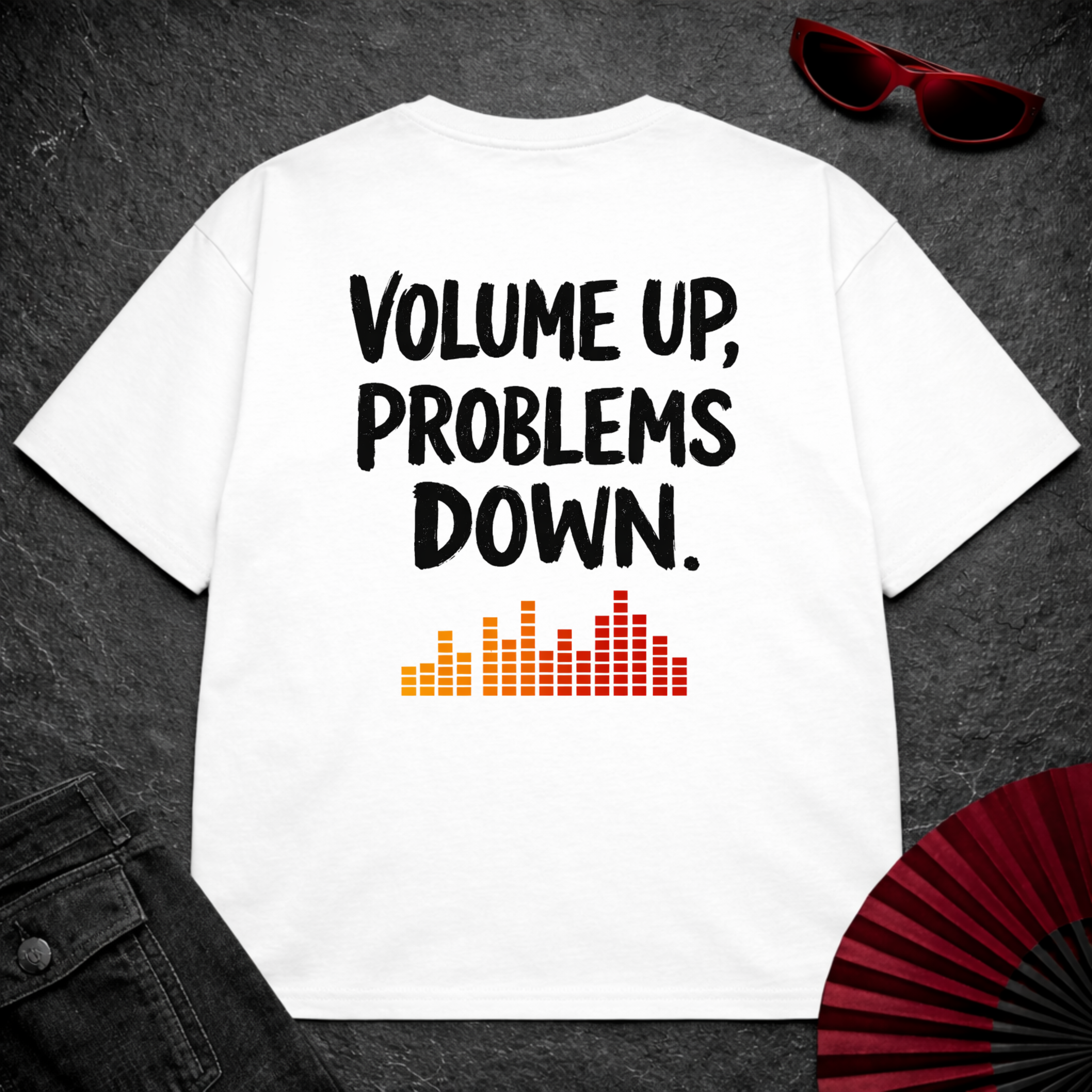 Volume Up Problems Down Oversize Tee