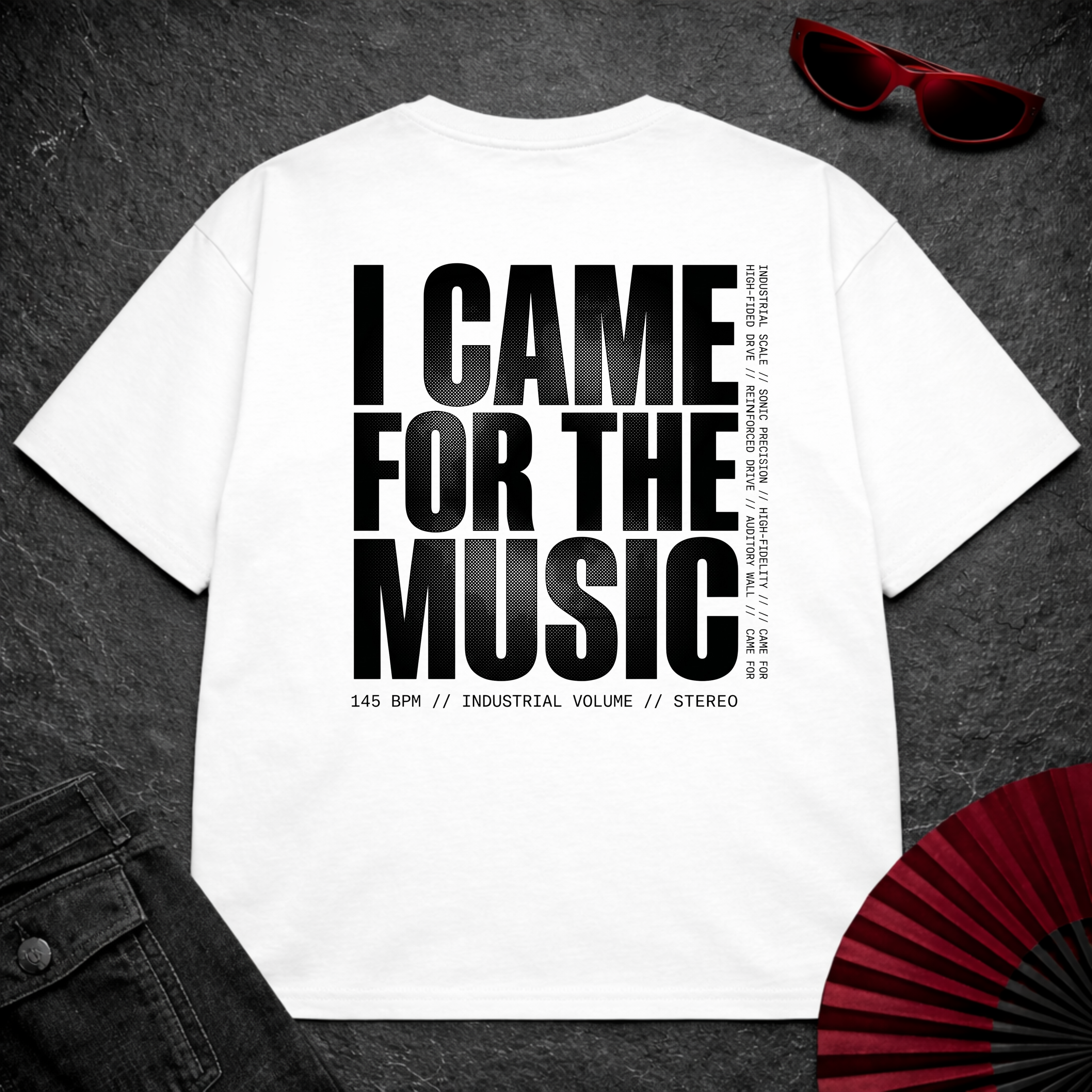 Came For The Music 2 Oversize Tee