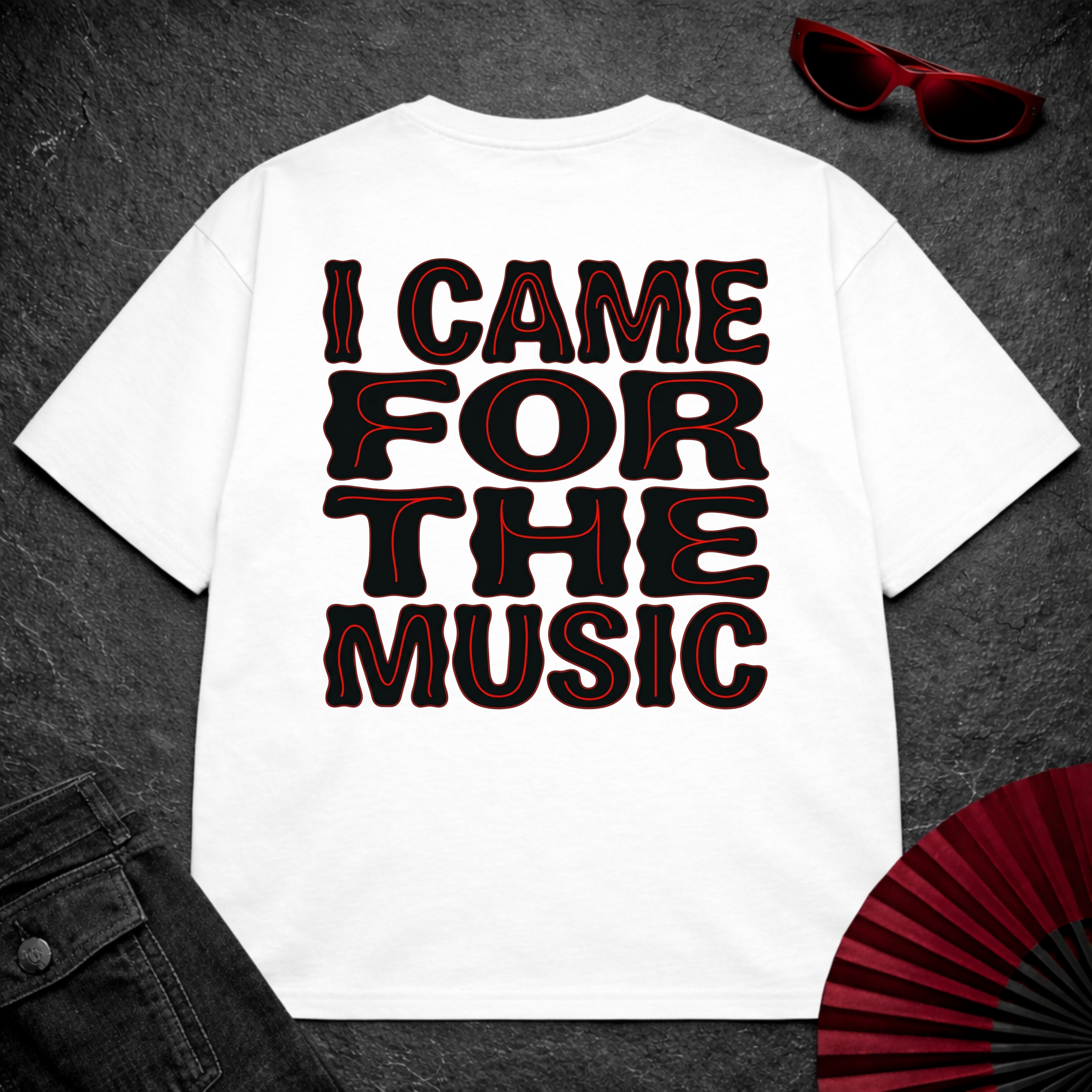 Came For The Music 3 Oversize Tee