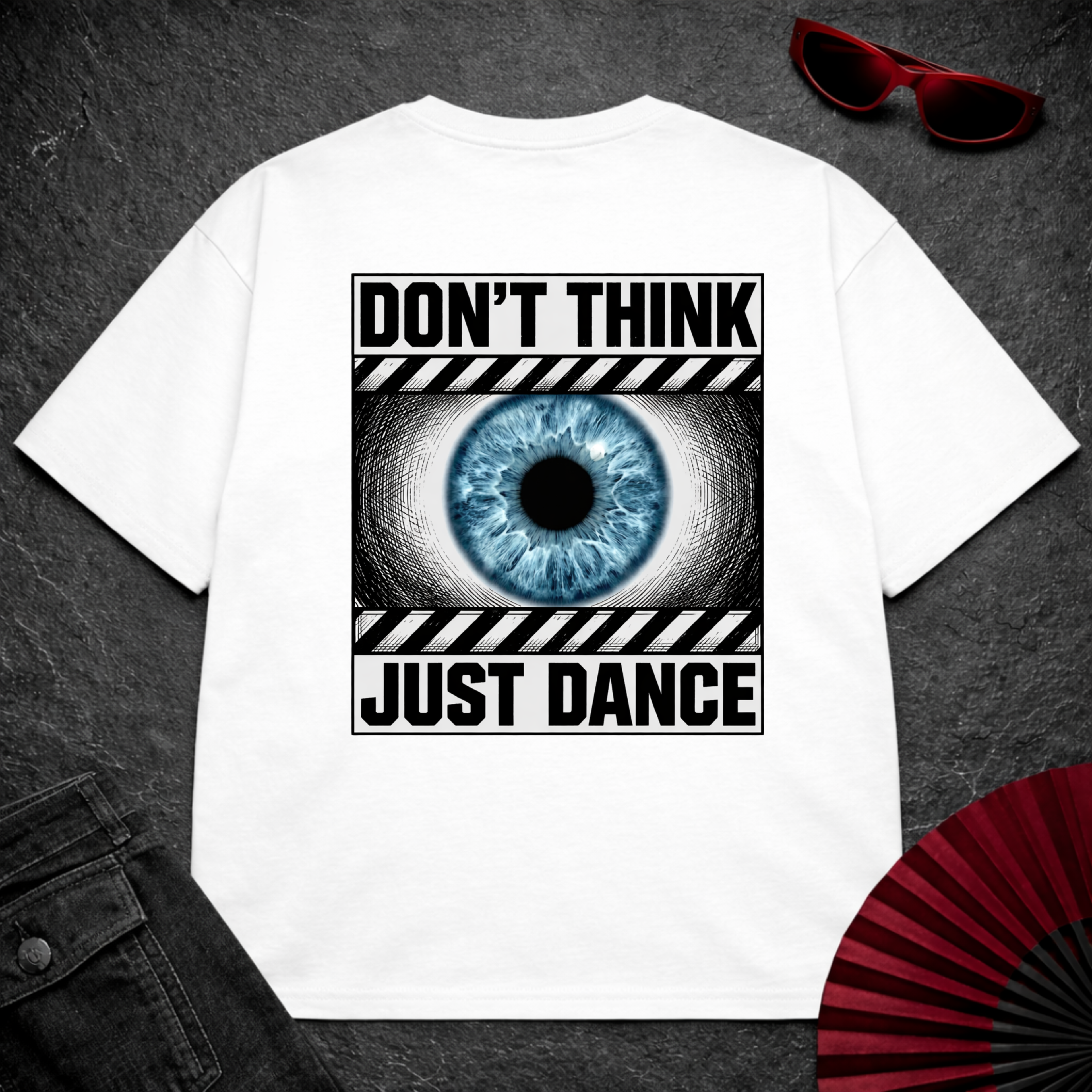 Don't Think Just Dance Oversize Tee