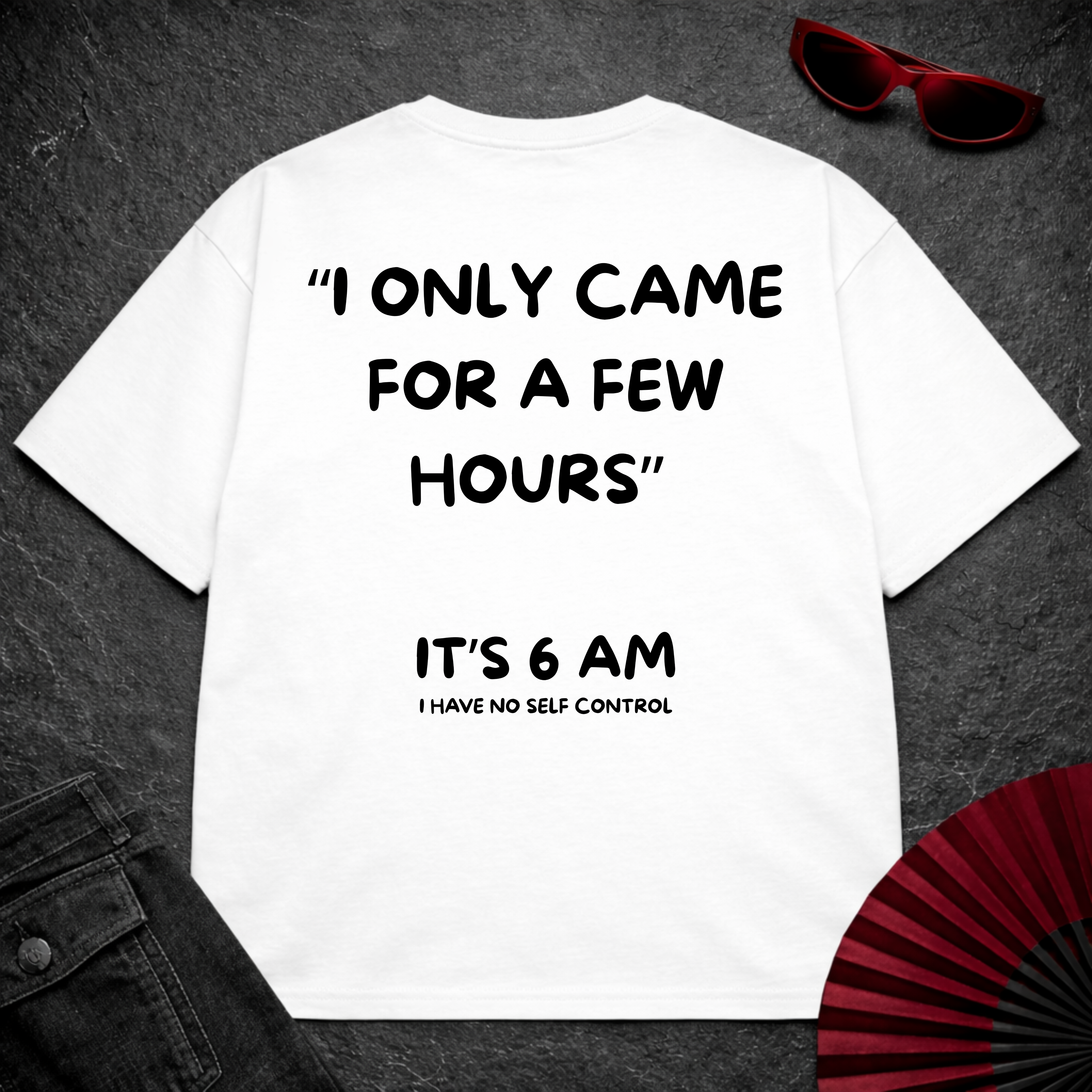 Only Few Hours Oversize Tee