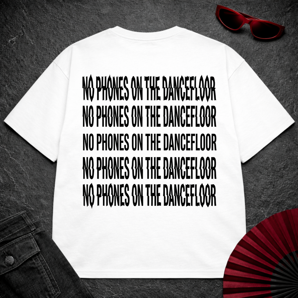 No Phones On The Dancefloor Oversize Tee