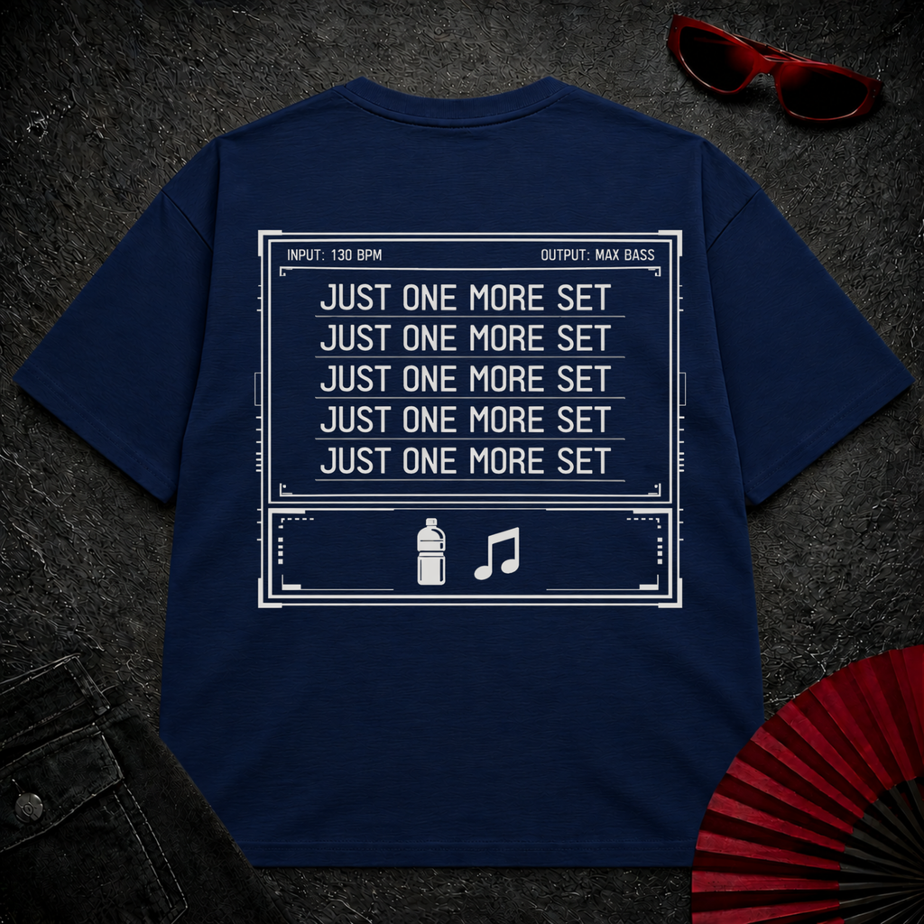 Just One More Set Oversize Tee