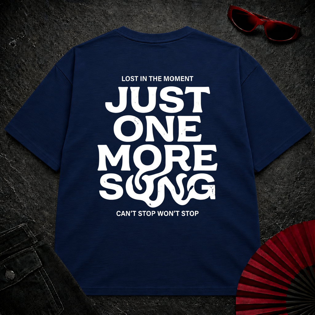 Just One More Song BW Oversize Tee