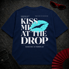 Kiss Me At The Drop Oversize Tee