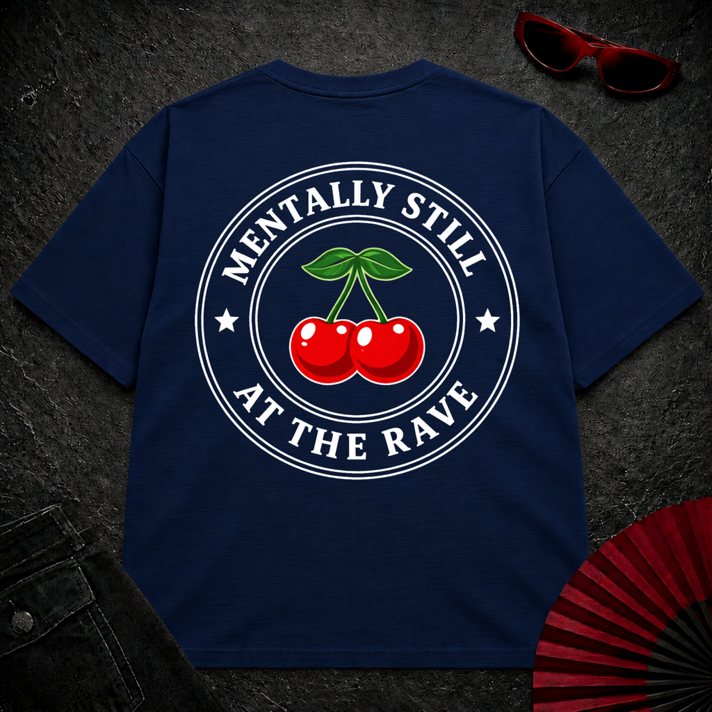 Still At The Rave Oversize Tee