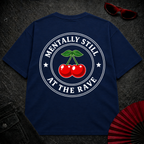 Still At The Rave Oversize Tee