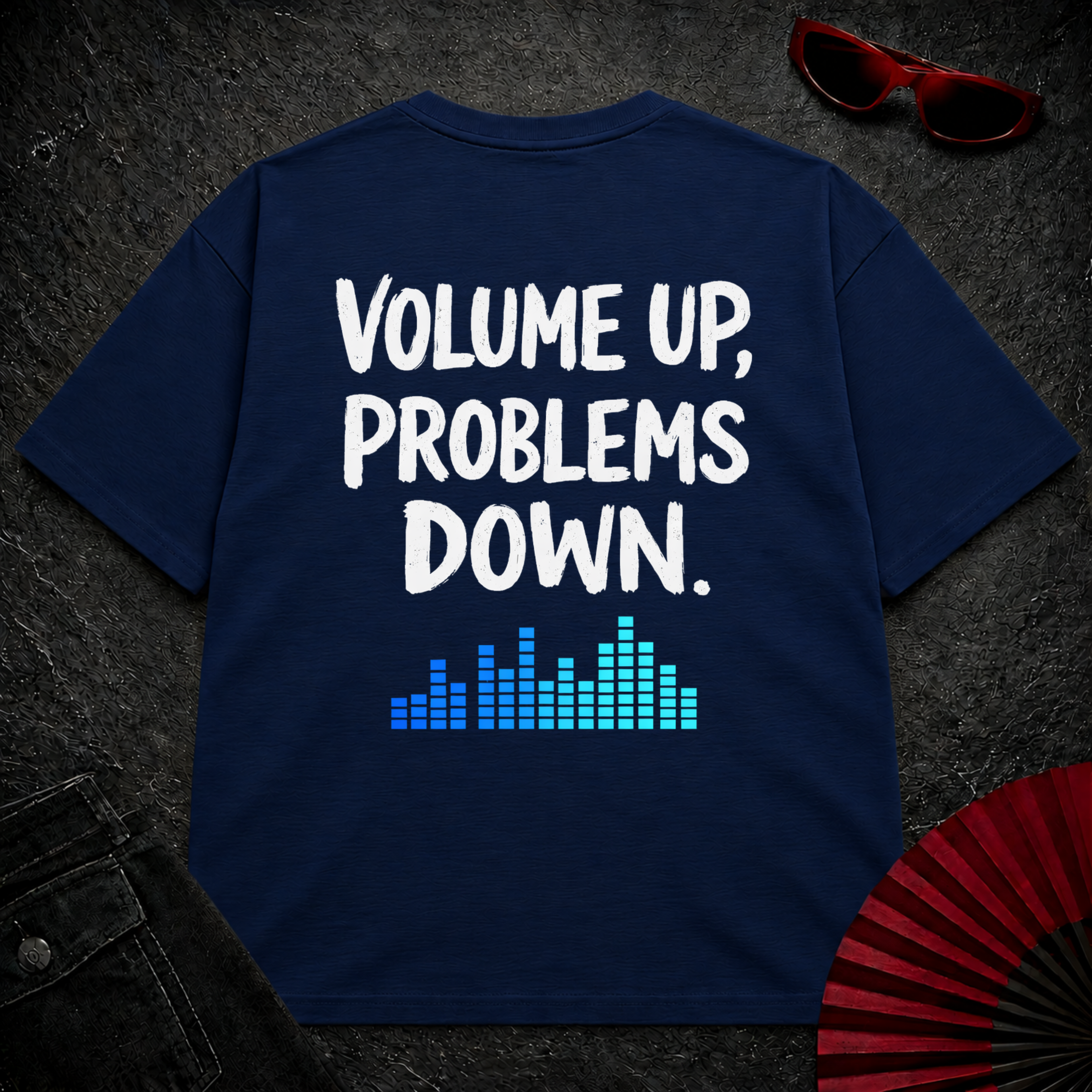 Volume Up Problems Down Oversize Tee