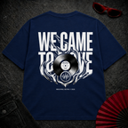We Came To Move Oversize Tee