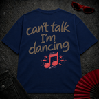 Can't Talk Oversize Tee